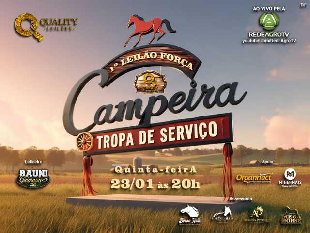 1º Leilão Força Campeira - Tropa de Serviço
