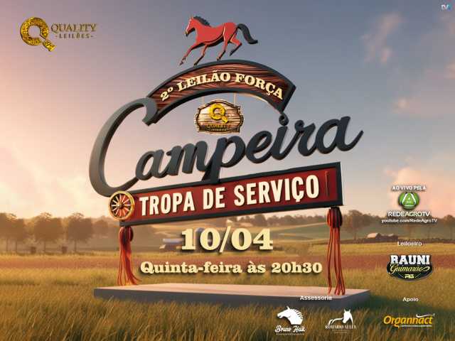 2º Leilão Força Campeira - Tropa de Serviço